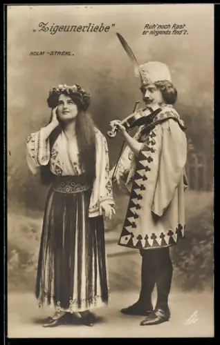 AK Schauspieler Holm und Strehl in einer Szene der Operette Zigeunerliebe