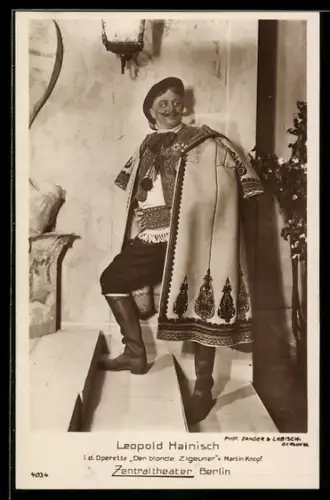 AK Schauspieler Leopold Hainisch in der Operette Der blonde Zigeuner