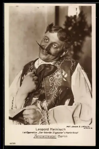 AK Schauspieler Leopold Hainisch in der Operette Der blonde Zigeuner