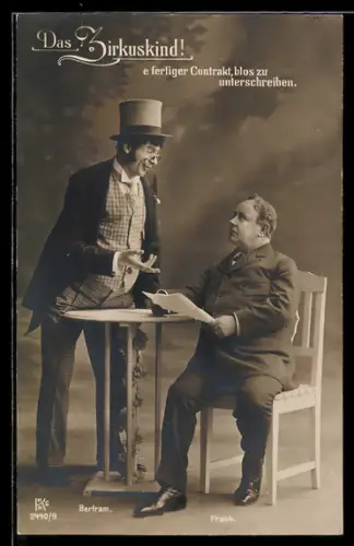 AK Szene aus der Operette Das Zirkuskind mit Bertram und Frank, E fertiger Contrakt...