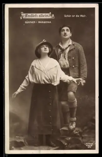 AK Endlich allein, Günther-Marischka, Schön ist die Welt, Operette