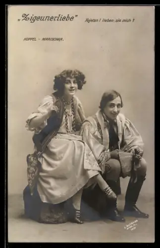 AK Zigeunerliebe, Sänger Koppel und Marischka, Operette