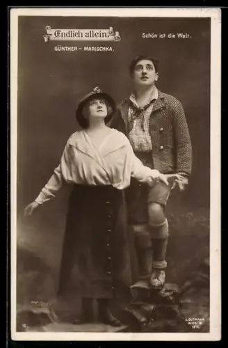 AK Endlich allein, Günther-Marischka, Schön ist die Welt, Operette