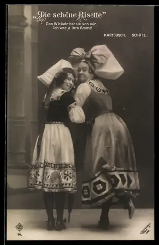 AK Operette Die schöne Risette mit Kartousch und Schütz, Das Wickeln hat sie von mir ich war ja ihre Amme