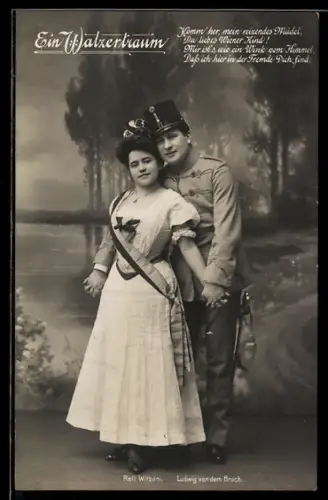 AK Schauspieler Reli Witzani und Ludwig von dem Bruch in der Operette Ein Walzertraum