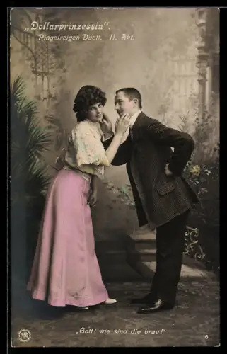 AK Operette Die Dollarprinzessin, Gott! Wie sind die brav!, Darsteller der Operette