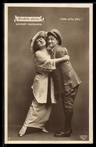 AK Szene aus der Operette Endlich allein mit Günther und Tautenhayn, Liebe süsse Dolly!