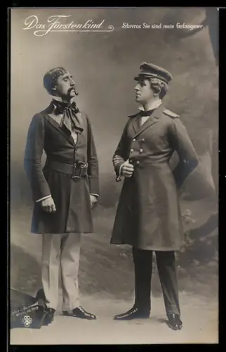 AK Szene aus der Operette Das Fürstenkind, Stavros Sie sind mein Gefangener