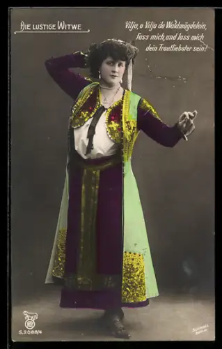 AK Operette Die lustige Witwe: Vilja, o Vilja du Waldmägdelein...