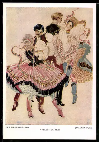 Künstler-AK sign. Johanna Plak: Der Zigeunerbaron, Ballett, II. Akt