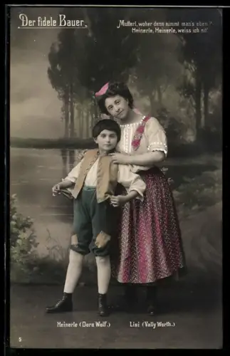 AK Operette Der fidele Bauer, Heinerle (Dora Wolf) und Lisi (Vally Worth.)