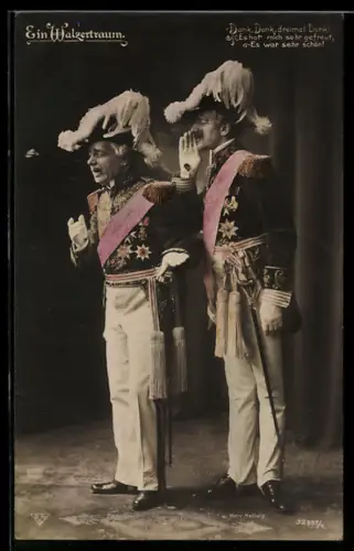 AK Operette Ein Walzertraum, Friese und Hellwig in Uniformen