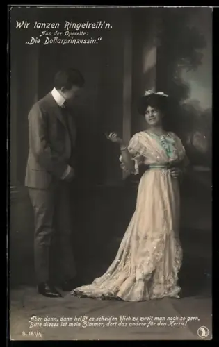 AK Operette Die Dollarprinzessin, Hübsche Frau steht neben einem fein gekleideten Herren