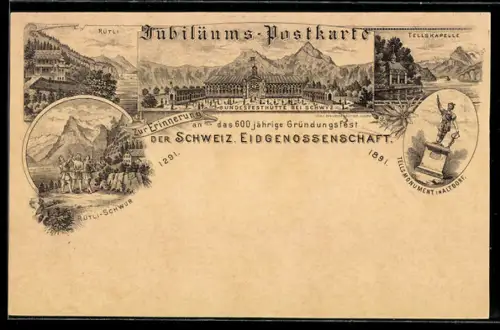 Lithographie Schwyz, Bundesfesthütte, Tellskapelle, Rütli, Rütli-Schwur, Jubiläum 600 Jahre Schweiz. Eidgen.