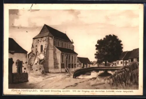 AK Martinpuich, 1911 durch Blitzschlag zerstört, 1915 der Eingang von deutschen Soldaten wieder hergestellt