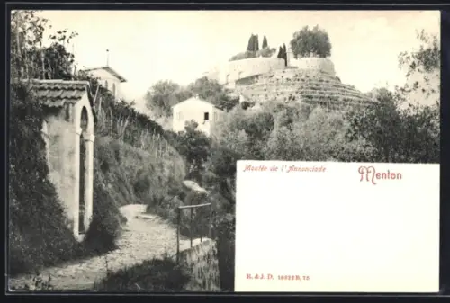 AK Menton, Montée de l`Annonciade et paysage environnant