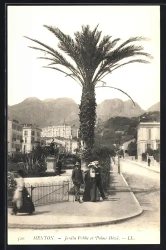 AK Menton, Jardin Public et Palace Hôtel