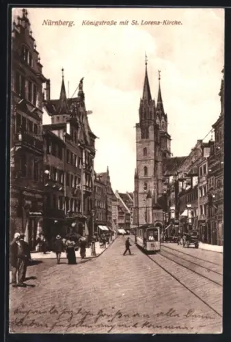 AK Nürnberg, Königstrasse mit St. Lorenz-Kirche und Strassenbahn