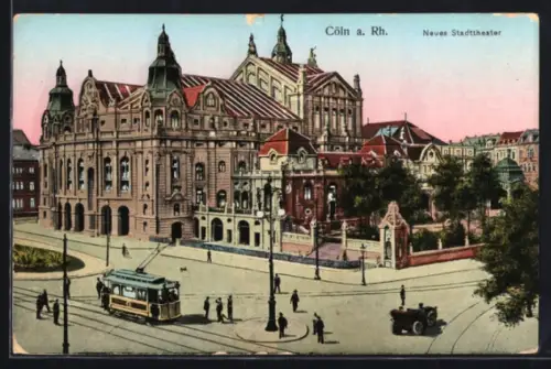 AK Cöln, Strassenpartie mit neuem Stadttheater und Strassenbahn