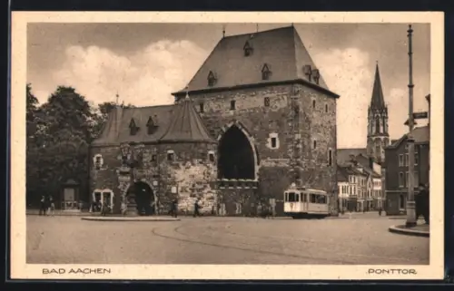 AK Bad Aachen, Strassenbahn vor dem Ponttor