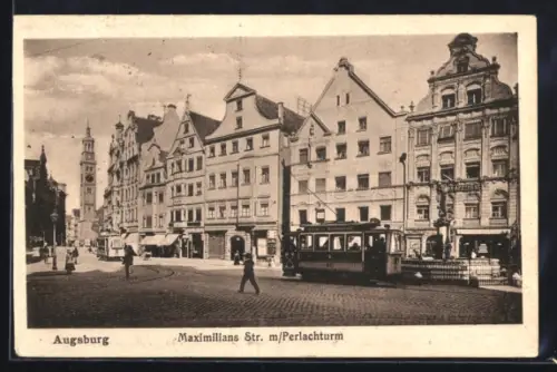 AK Augsburg, Maximilians Strasse mit Perlachturm und Strassenbahn