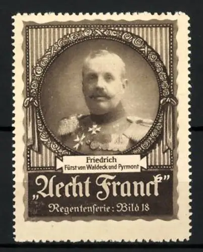 Reklamemarke Waldeck, Friedrich Fürst von Waldeck und Pyrmont, Portrait in Uniform, Regentenserie Bild 18