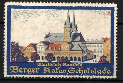 Künstler-Reklamemarke Sigmund von Suchodolski, Saalfeld, Berger Kakao Schokolade, Marktplatz mit Kirche