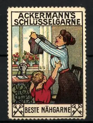 Reklamemarke Ackermann`s Schlüsselgarne, Nähgarne, Mutter mit Kind am Fenster
