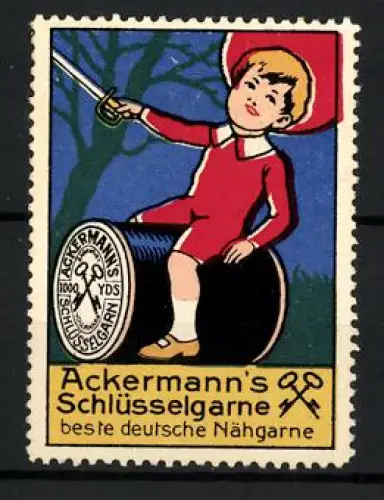 Reklamemarke Ackermann`s Schlüsselgarne, Beste deutsche Nähgarne, Kind mit Garnrolle und Schwert