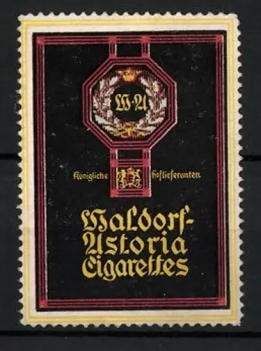 Reklamemarke Waldorf-Astoria Cigarettes, Zigaretten und Tabakwaren, Krone und Wappen