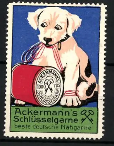 Reklamemarke Ackermann`s Schlüsselgarne, Beste deutsche Nähgarne, Hund mit Garnrolle