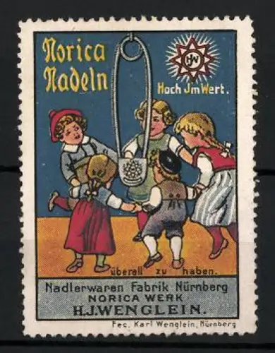 Reklamemarke Nürnberg, H.J. Wenglein, Norica Nadeln, tanzende Kinder um Sicherheitsnadel