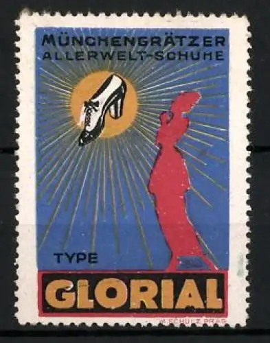 Reklamemarke Münchengrätz, Allerwelt-Schuhe Glorial, Schuh und Frauenfigur