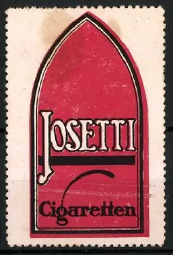 Reklamemarke Josetti, Zigaretten, gotisches Fenster