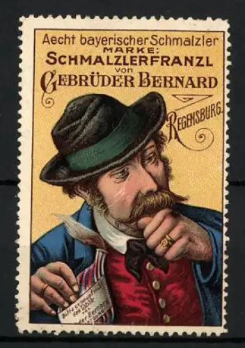 Reklamemarke Regensburg, Gebrüder Bernard, Schmalzlerfranzl Schnupftabak, Mann mit Schnupftabak