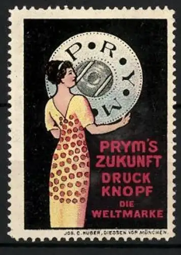 Reklamemarke Prym`s Zukunft, Druckknopf, Frau mit grossem Druckknopf