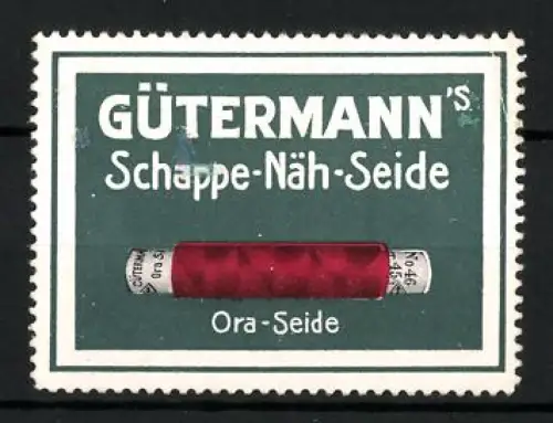 Reklamemarke Gütermann`s Schappe-Näh-Seide, Nähgarne, Spule mit rotem Faden