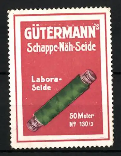 Reklamemarke Gütermann`s Schappe-Näh-Seide, Nähgarn, Rolle mit grünem Garn