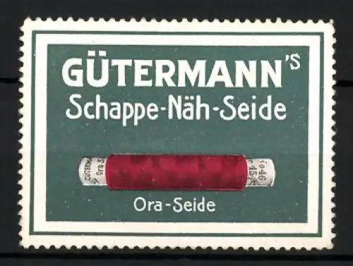Reklamemarke Gütermann`s Schappe-Näh-Seide, Nähgarne, Rolle mit rotem Garn