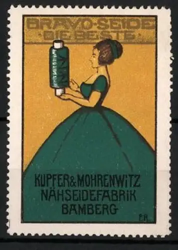 Reklamemarke Bamberg, Kupfer & Mohrenwitz, Nähseidefabrik, Bravo-Seide, Frau mit grüner Garnrolle