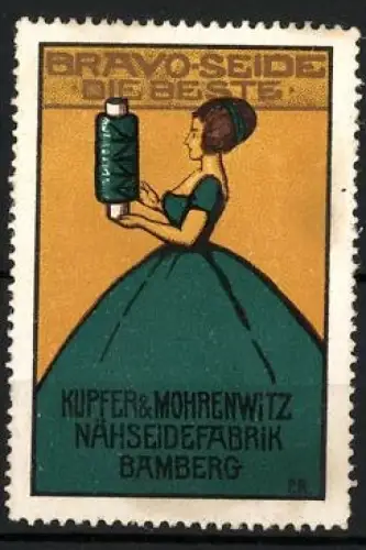 Reklamemarke Bamberg, Kupfer & Mohrenwitz, Nähseidefabrik, Bravo-Seide, Frau mit grüner Garnrolle