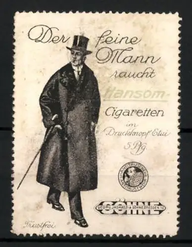 Reklamemarke Georg Jasmatzi & Söhne, Hansom-Cigaretten, Eleganter Herr mit Stock und Zigarette