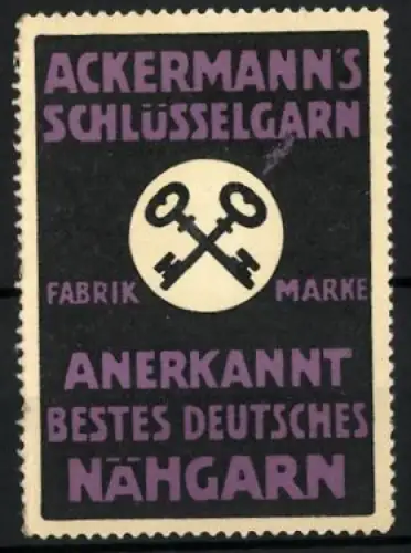 Reklamemarke Ackermann`s Schlüsselgarn, Nähgarne, Gekreuzte Schlüssel, lila