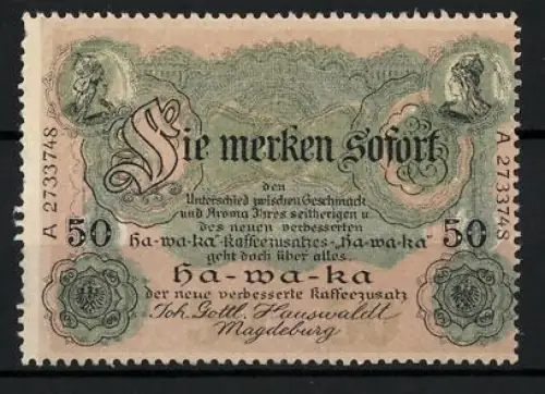 Reklamemarke Magdeburg, Joh. Gottl. Hauswaldt, Ha-Wa-Ka Kaffeezusatz, Monarchenportraits
