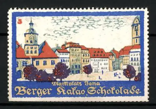 Künstler-Reklamemarke Sigmund von Suchodolski, Jena, Berger, Kakao Schokolade, Marktplatzansicht