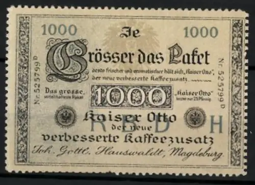 Reklamemarke Magdeburg, Joh. Gottl. Hauswaldt, Kaiser Otto Kaffeezusatz, mit Reichsadler