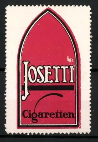Reklamemarke Josetti Cigaretten, Tabakwaren und Zigaretten, Gotisches Fenster