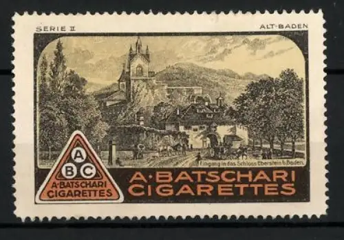 Reklamemarke Baden, A. Batschari Cigaretten, Tabakwaren und Zigaretten, Schloss Eberstein