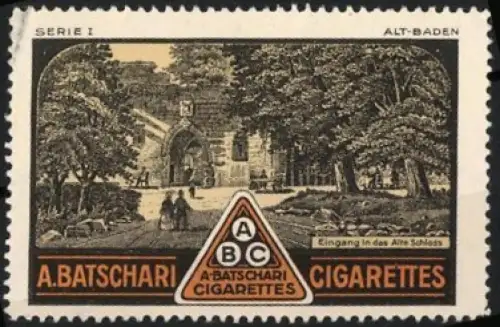 Reklamemarke Baden, A. Batschari Cigarettes, Tabakwaren und Zigaretten, Eingang in das Alte Schloss