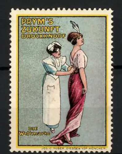 Reklamemarke Prym`s Zukunft Druckknöpfe, Schneiderin und Dame im Kleid